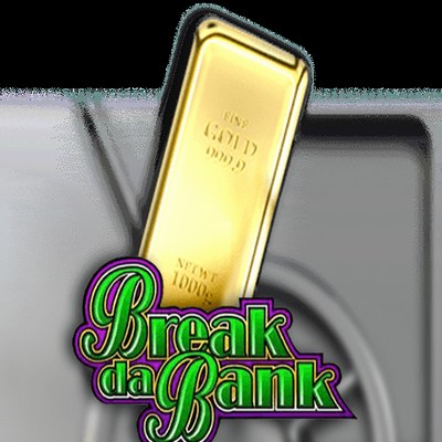 Break Da Bank